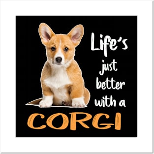 Life'S Just Better With a Corgi (212) Posters and Art